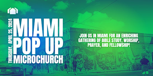 Imagem principal do evento Pop Up Microchurch: Miami