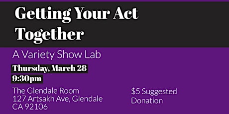 Getting Your Act Together | Hosted by Fernando A. Funes