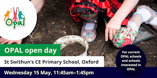 Imagem principal do evento OPAL school visit - St Swithun's Primary School, Oxford