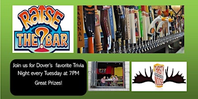 Imagem principal do evento Raise the Bar Trivia Tuesdays at the Thirsty Moose Dover