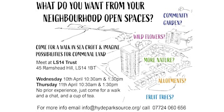 COME FOR A WALK IN SEACROFT & IMAGINE  POSSIBILITIES FOR COMMUNAL LAND