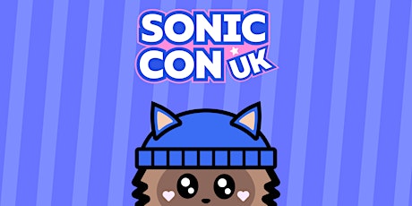 Sonic Con  UK Manchester - A Sonic the Hedgehog Fan Convention