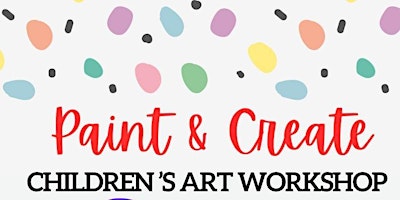 Image principale de Paint & Create Childrens Art Workshop