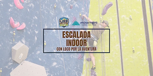 Hauptbild für Indoor climbing with Loco por la aventura | Movement