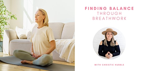 Primaire afbeelding van Finding Balance Through Breathwork