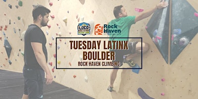 Tuesday Latinx Boulder | Rock Haven Climbing Gym.  primärbild
