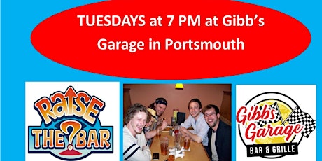 Raise the Bar Trivia Tuesdays  at Gibbs Garage in Portsmouth