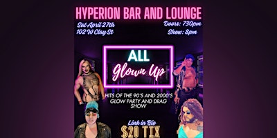 Image principale de All Glown Up: A Glow Party Drag Show 21+