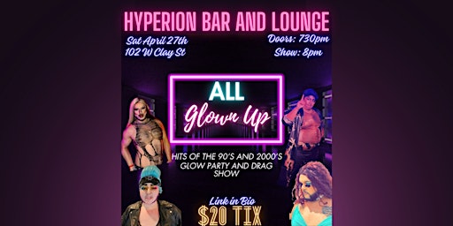 Hauptbild für All Glown Up: A Glow Party Drag Show 21+