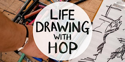 Hauptbild für Life Drawing with HOP - STOCKPORT - RUNAWAY BREWERY - THUR 2ND MAY