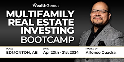 Primaire afbeelding van Multifamily Real Estate Investing Bootcamp (Edmonton AB) - [042024]