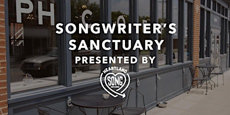 April Songwriter's Sanctuary  presented by Heartland Song Network