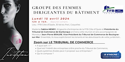 Primaire afbeelding van Groupe des Femmes Dirigeantes : LE TRIBUNAL DE COMMERCE