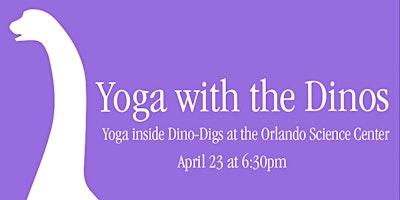 Imagen principal de Yoga with the Dinos - April 2024