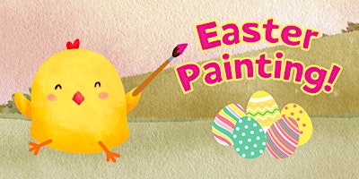 Easter Painting Kit! (Kids of All Ages)