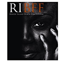 Imagem principal do evento Rhode Island Black Film Festival:Black Culture in Film