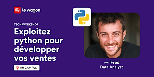 Immagine principale di [Workshop] - Apprenez les bases de Python pour développer vos ventes 