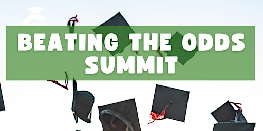 Imagem principal do evento Beating the Odds Summit