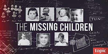 The Missing Children: Documentary Screening