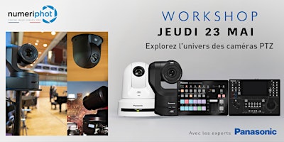 Immagine principale di Workshop Panasonic : Explorez l'univers des caméras PTZ #comingsoon 