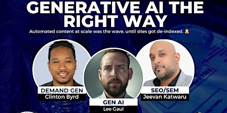 Generative AI The Right Way - Marketing Industry Networking Event