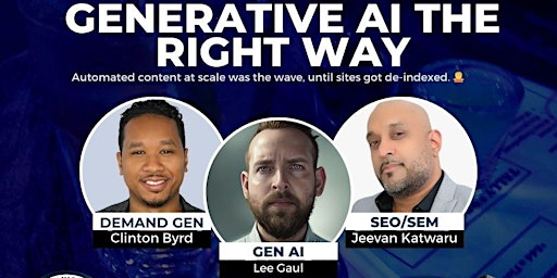 Hauptbild für Generative AI The Right Way - Marketing Industry Networking Event