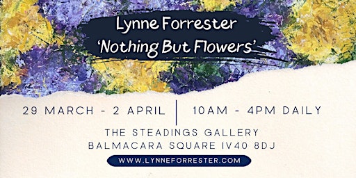 Primaire afbeelding van Lynne Forrester: Nothing But Flowers