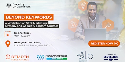 Hauptbild für Beyond Keywords: A Workshop on SEO, Marketing Strategy and Google Algorithm