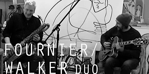 Primaire afbeelding van FOURNIER/WALKER DUO Live at Fulton Street Collective