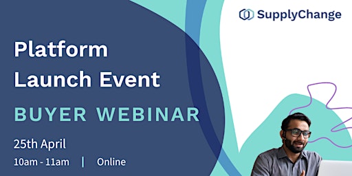 Hauptbild für Platform Launch Event: Buyer Webinar