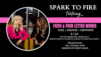 SPARK TO FIRE Presents: FAITH & FOUR LETTER WORDS primary image