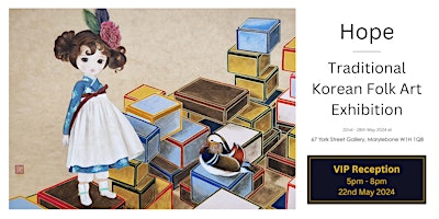 Imagem principal de VIP Private View for 'Hope: Traditional Korean Folk Art Exhibition'