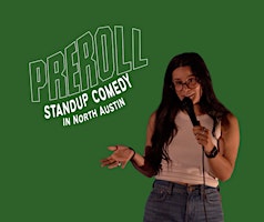 PREROLL: standup comedy in North Austin at The Green Room primary image