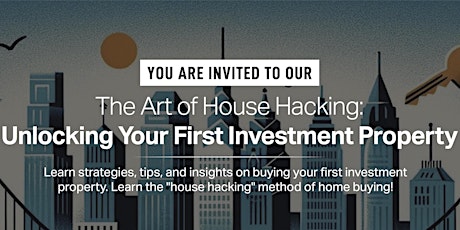 The Art of House Hacking: Unlocking Your First Investment Property