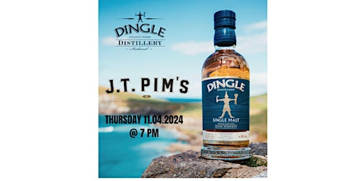 Imagen principal de J.T. Pims presents... Dingle Distillery  "From the Edge" Tasting