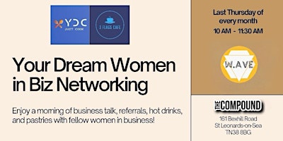 Imagem principal do evento Your Dream Women in Biz Networking