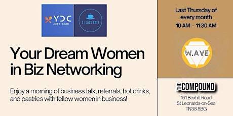 Your Dream Women in Biz Networking