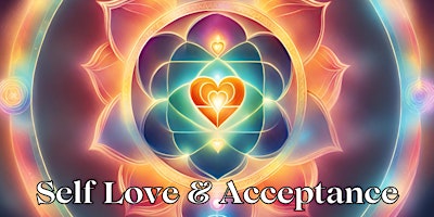 Imagen principal de Self Love & Acceptance - Online Sound Bath Experience