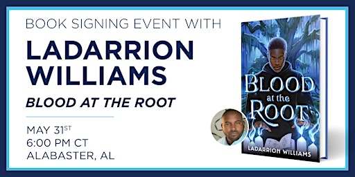 Imagem principal do evento LaDarrion Williams "Blood at the Root" Book Signing Event