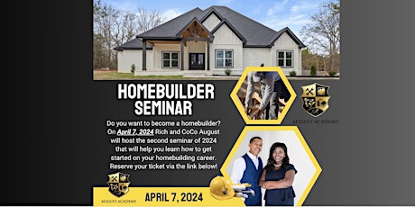 August Academy Presents: Homebuilder Seminar