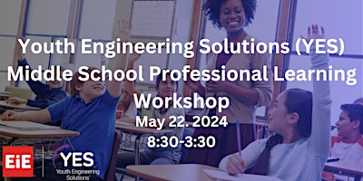 Imagem principal do evento Youth Engineering Solutions (YES) Professional Learning Workshop