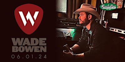 Imagem principal de Wade Bowen