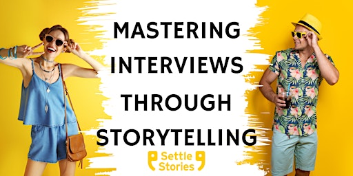 Mastering Interviews Through Storytelling
