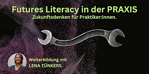 Imagem principal do evento Futures Literacy in der Praxis