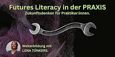Hauptbild für Futures Literacy in der Praxis