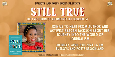 STILL TRUE | A Busboys and Poets Books Presentation