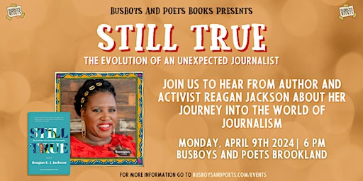 Imagen principal de STILL TRUE | A Busboys and Poets Books Presentation