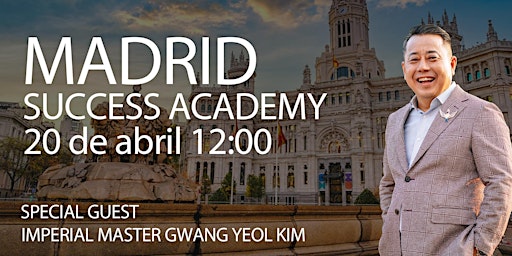 Imagen principal de Academia del Éxito Madrid 20 de april - 12:00