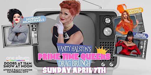 Primaire afbeelding van Prime Time Queens Drag Brunch with Vanity Halston