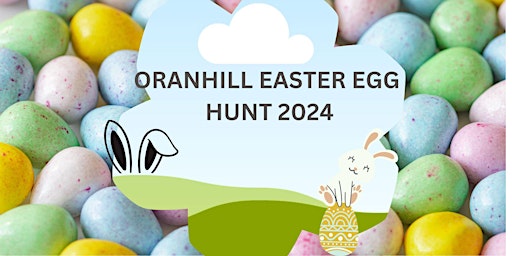 Imagem principal do evento Oranhill Easter Egg Hunt 2024